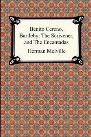 Cover of Benito Cereno, Bartleby