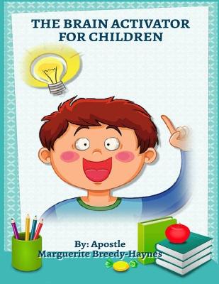 Book cover for The Brain Activator For Children