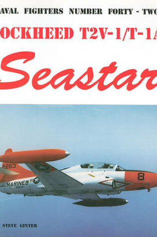 Cover of Lockheed T2V/T-1A Seastar