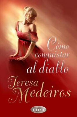 Cover of Como Conquistar al Diablo