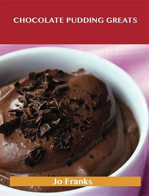 Book cover for Chocolate Pudding Greats