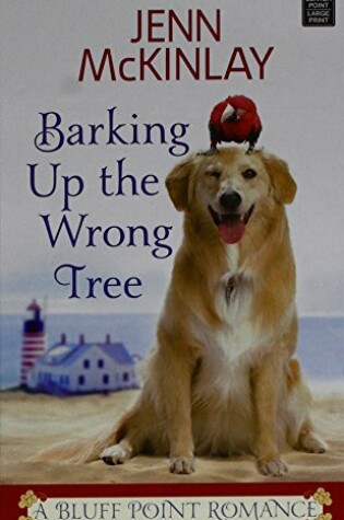 Cover of Barking Up The Wrong Tree