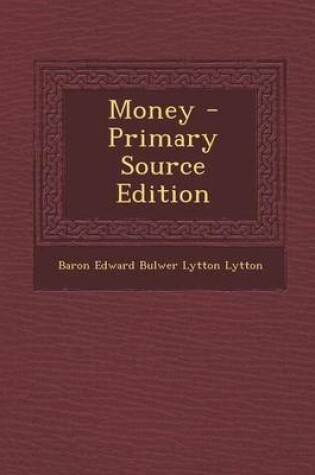 Cover of Money - Primary Source Edition