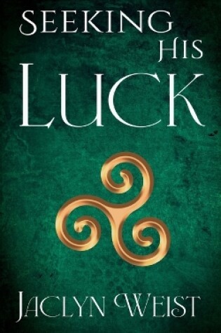 Cover of Seeking His Luck