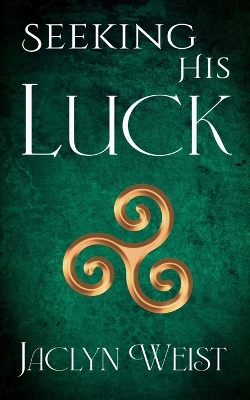 Cover of Seeking His Luck