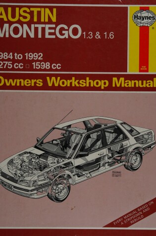 Cover of Austin Montego 1.3 and 1.6 Owner's Workshop Manual