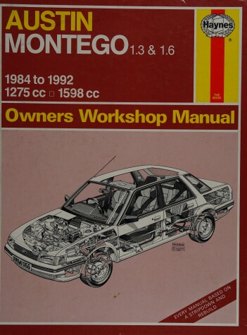 Cover of Austin Montego 1.3 and 1.6 Owner's Workshop Manual