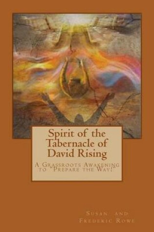 Cover of Spirit of the Tabernacle of David Rising