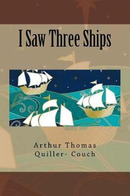 Book cover for I Saw Three Ships