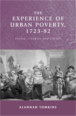 Book cover for The Experience of Urban Poverty, 1723-82