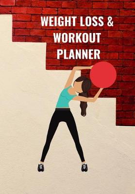 Book cover for Weight Loss & Workout Planner