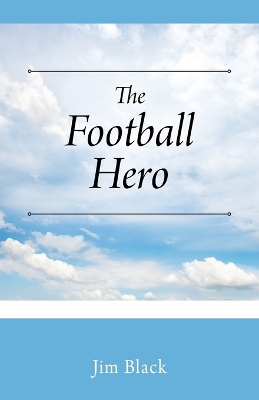 Book cover for The Football Hero
