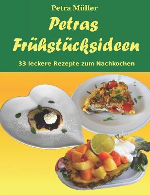 Book cover for Petras Frühstücksideen
