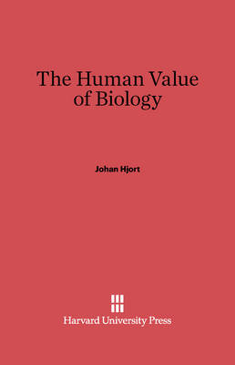 Book cover for The Human Value of Biology