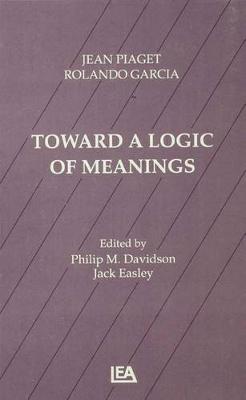 Book cover for Toward A Logic of Meanings