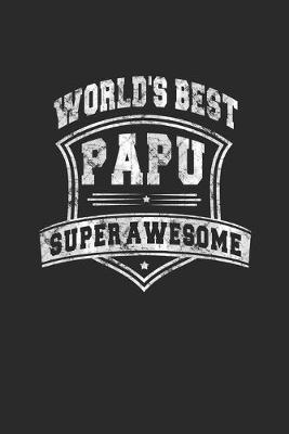 Book cover for World's Best Papu Super Awesome