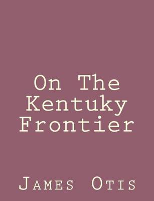 Book cover for On The Kentuky Frontier