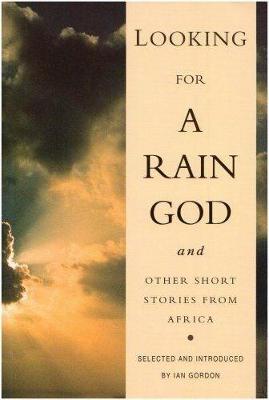 Book cover for Looking For Rain God Short Stories
