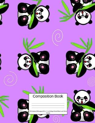 Book cover for Composition Book 100 Sheets/200 Pages/8.5 X 11 In. College Ruled/ Black and White Panda