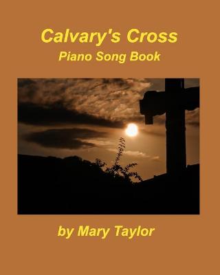 Book cover for Calvary's Cross Book 1