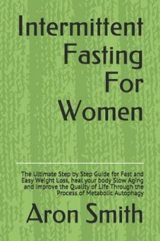 Cover of Intermittent Fasting For Women