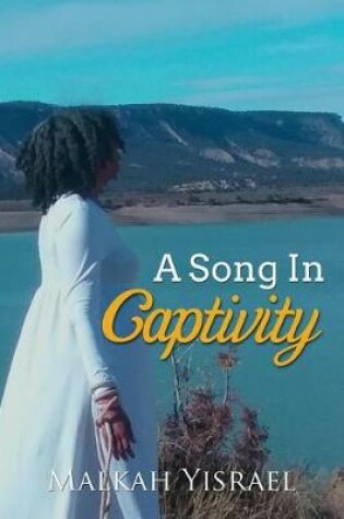 Cover of A Song In Captivity