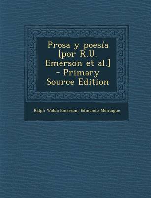 Book cover for Prosa y Poesia [Por R.U. Emerson et al.] - Primary Source Edition