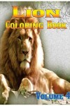 Book cover for Lion Coloring Books Vol.4 for Relaxation Meditation Blessing