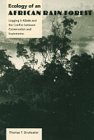 Cover of Ecology of an African Rain Forest