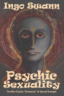 Book cover for Psychic Sexuality