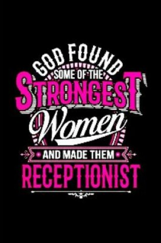 Cover of God found strongest women and made them receptionist