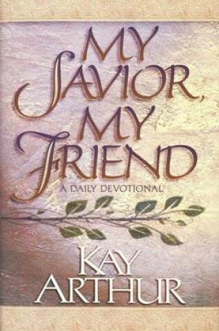 Cover of My Savior, My Friend