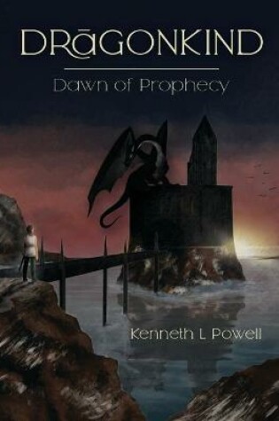 Cover of Dragonkind Dawn of Prophecy