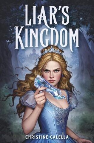 Cover of Liar’s Kingdom