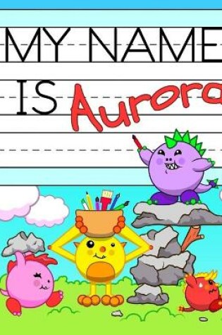 Cover of My Name is Aurora