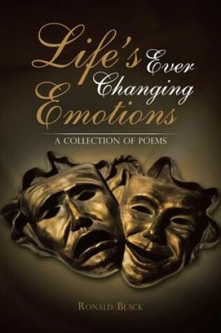 Cover of Life's Ever Changing Emotions