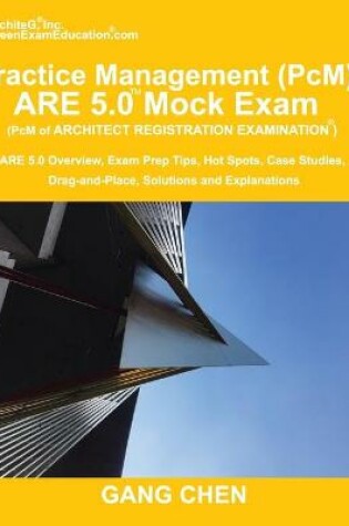 Cover of Practice Management (PcM) ARE 5.0 Mock Exam (Architect Registration Examination)
