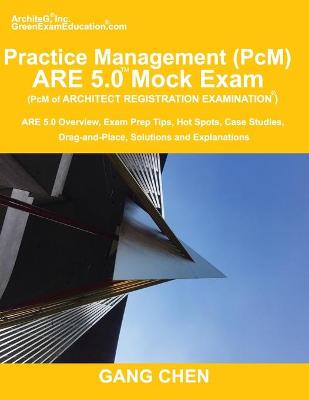 Book cover for Practice Management (PcM) ARE 5.0 Mock Exam (Architect Registration Examination)