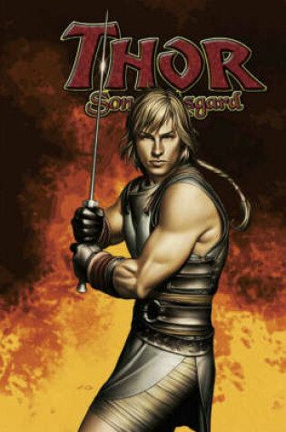 Cover of Thor: Son Of Asgard Volume 1: The Warriors Teen Digest