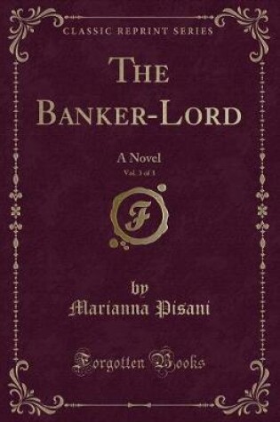 Cover of The Banker-Lord, Vol. 3 of 3