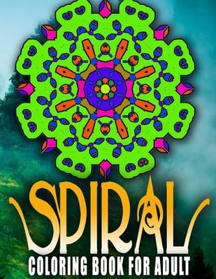 Cover of SPIRAL COLORING BOOKS FOR ADULTS - Vol.4