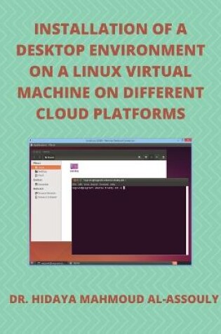 Cover of Installation of a Desktop Environment on a Linux Virtual Machine on Different Cloud Platforms