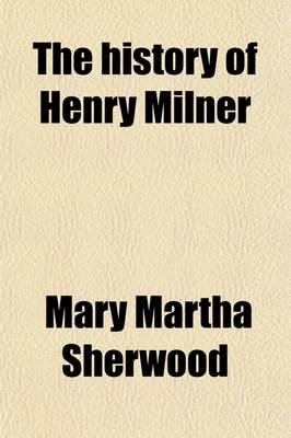 Book cover for The History of Henry Milner