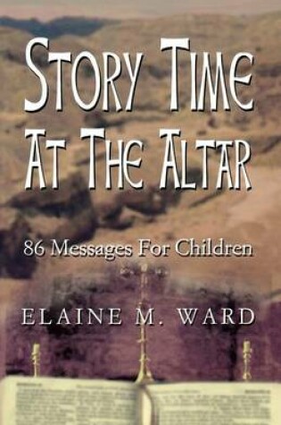 Cover of Story Time at the Altar