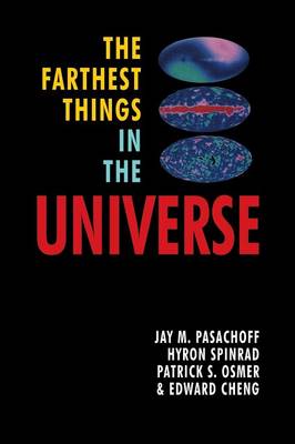 Book cover for The Farthest Things in the Universe