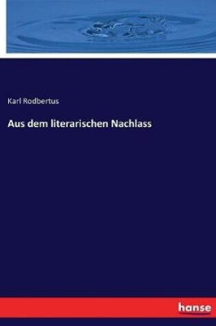 Cover of Aus dem literarischen Nachlass