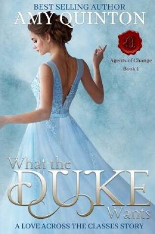 Cover of What the Duke Wants