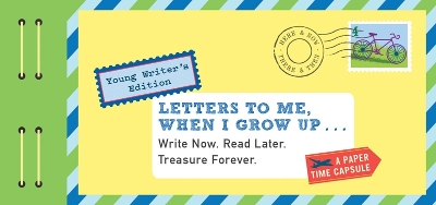 Book cover for Letters to Me, When I Grow Up