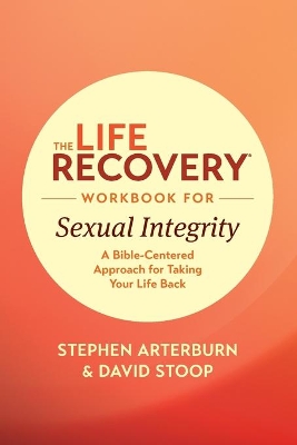 Book cover for Life Recovery Workbook for Sexual Integrity, The