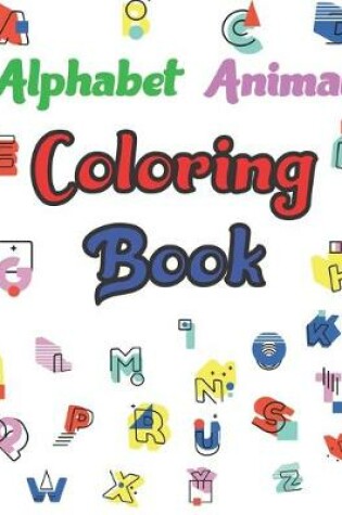 Cover of Alphabet Animal Coloring Book